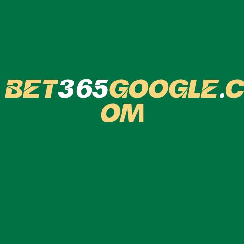 Logo da BET365GOOGLE